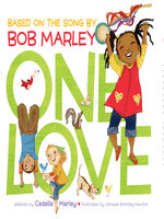 One Love - NC Kids Digital Library - OverDrive